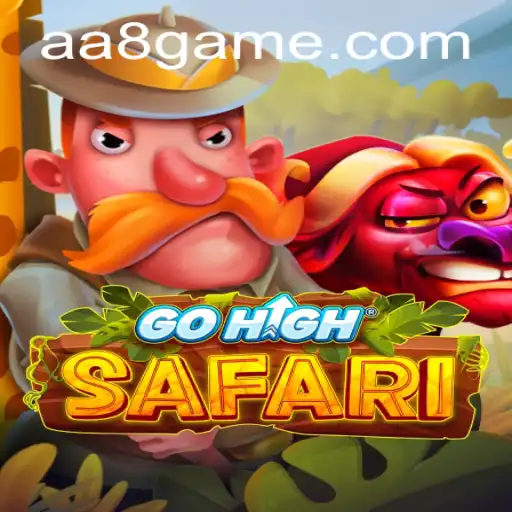 Exploring the Thrilling World of GoHighSafari: A New Adventure Awaits with AA8.game